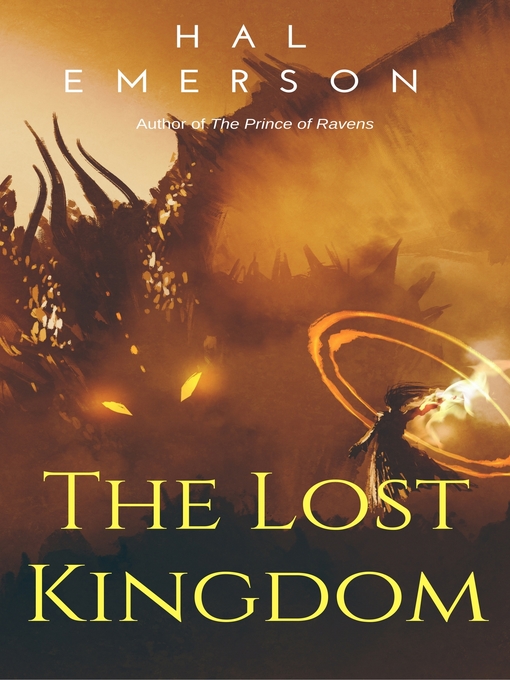 Title details for The Lost Kingdom by Hal Emerson - Available